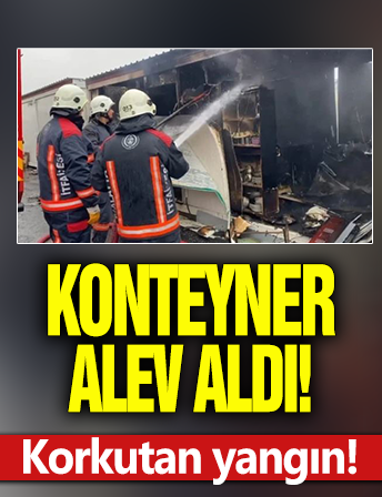 Konteyner alev aldı! Malatya'da yangın